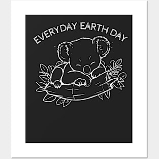 Every day Earth day Posters and Art